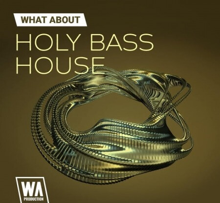 WA Production Holy Bass House WAV MiDi Synth Presets Ableton Live